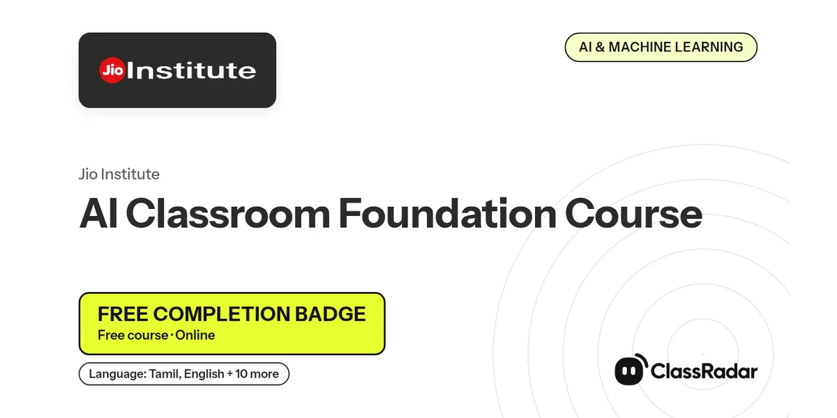 AI Classroom Foundation Course: free course thumbnail, language Tamil + English, free digital badge