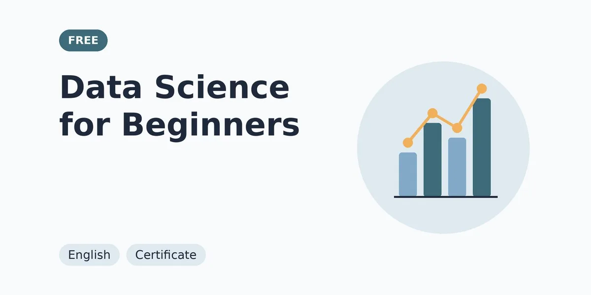 Data Science for Beginners: free course thumbnail, English, certificate