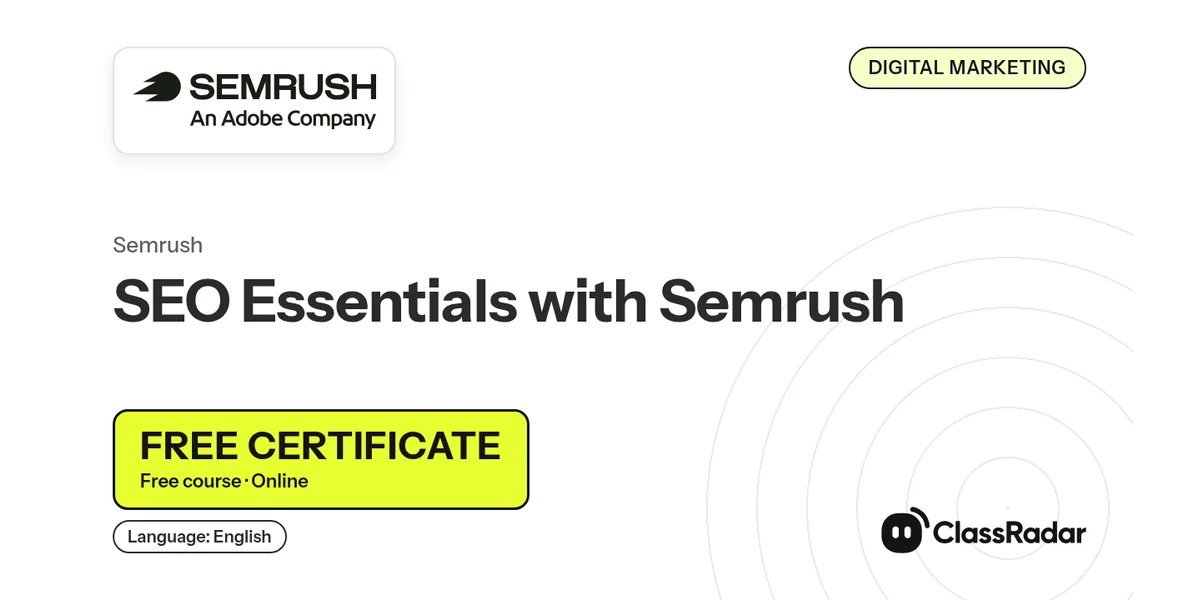 SEO Essentials with Semrush: free course thumbnail, language English, free certificate